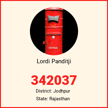 Lordi Panditji pin code, district Jodhpur in Rajasthan
