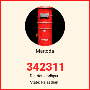 Mattoda pin code, district Jodhpur in Rajasthan