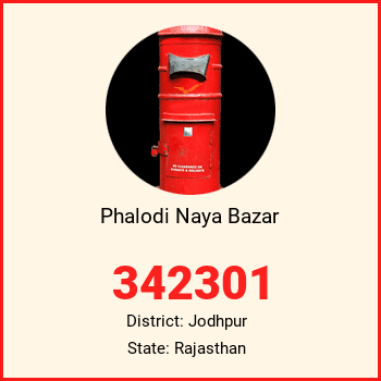 Phalodi Naya Bazar pin code, district Jodhpur in Rajasthan
