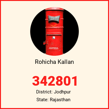 Rohicha Kallan pin code, district Jodhpur in Rajasthan
