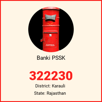 Banki PSSK pin code, district Karauli in Rajasthan