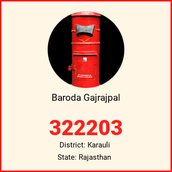 Baroda Gajrajpal pin code, district Karauli in Rajasthan