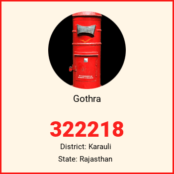 Gothra pin code, district Karauli in Rajasthan