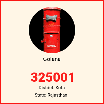 Golana pin code, district Kota in Rajasthan
