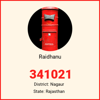 Raidhanu pin code, district Nagaur in Rajasthan