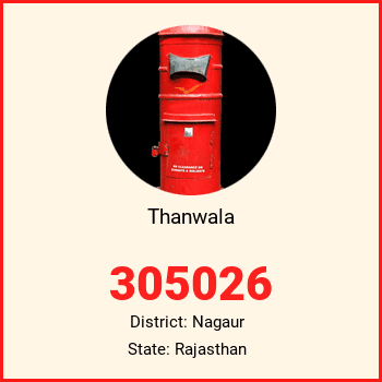 Thanwala pin code, district Nagaur in Rajasthan