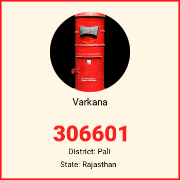 Varkana pin code, district Pali in Rajasthan