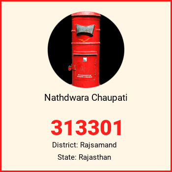 Nathdwara Chaupati pin code, district Rajsamand in Rajasthan