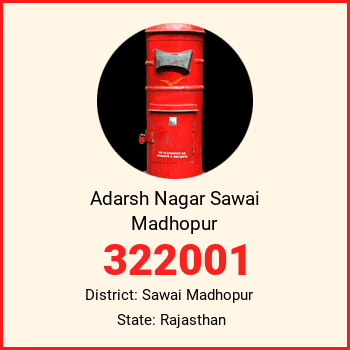 Adarsh Nagar Sawai Madhopur pin code, district Sawai Madhopur in Rajasthan