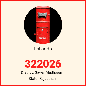 Lahsoda pin code, district Sawai Madhopur in Rajasthan