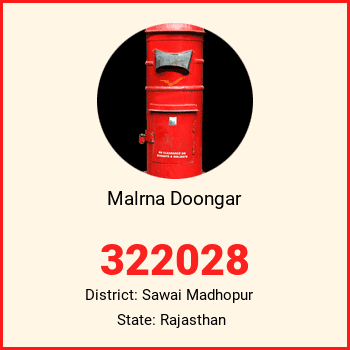 Malrna Doongar pin code, district Sawai Madhopur in Rajasthan