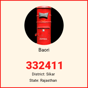 Baori pin code, district Sikar in Rajasthan
