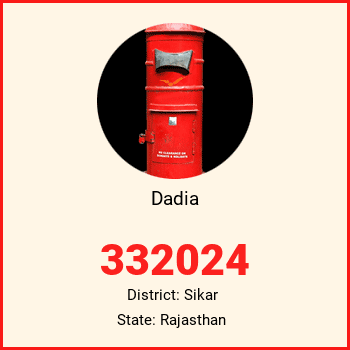 Dadia pin code, district Sikar in Rajasthan