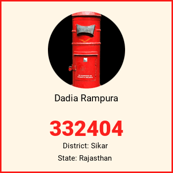 Dadia Rampura pin code, district Sikar in Rajasthan
