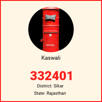 Kaswali pin code, district Sikar in Rajasthan