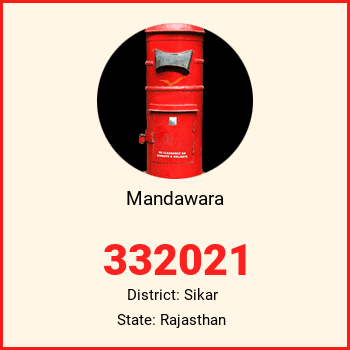 Mandawara pin code, district Sikar in Rajasthan