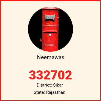 Neemawas pin code, district Sikar in Rajasthan