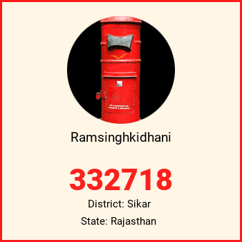 Ramsinghkidhani pin code, district Sikar in Rajasthan