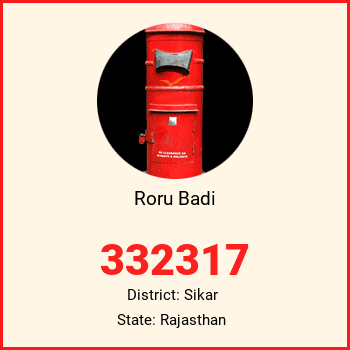 Roru Badi pin code, district Sikar in Rajasthan
