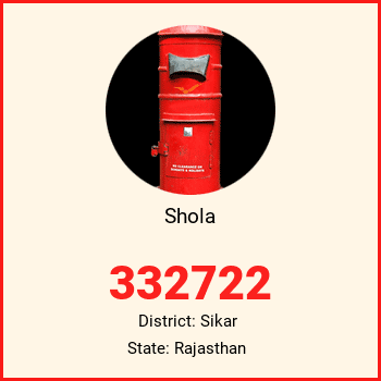 Shola pin code, district Sikar in Rajasthan