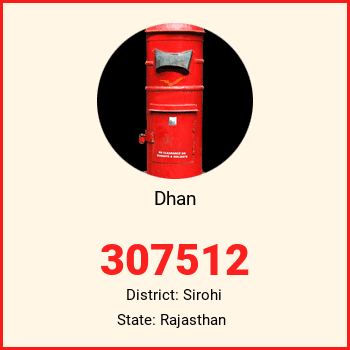Dhan pin code, district Sirohi in Rajasthan