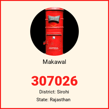 Makawal pin code, district Sirohi in Rajasthan