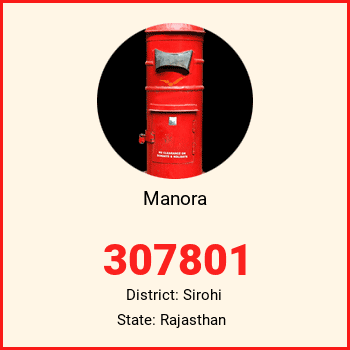 Manora pin code, district Sirohi in Rajasthan