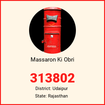Massaron Ki Obri pin code, district Udaipur in Rajasthan