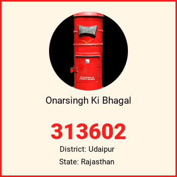 Onarsingh Ki Bhagal pin code, district Udaipur in Rajasthan