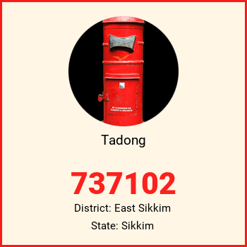 Tadong pin code, district East Sikkim in Sikkim