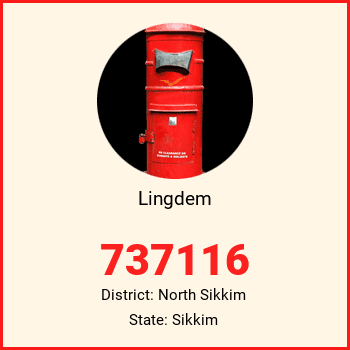 Lingdem pin code, district North Sikkim in Sikkim