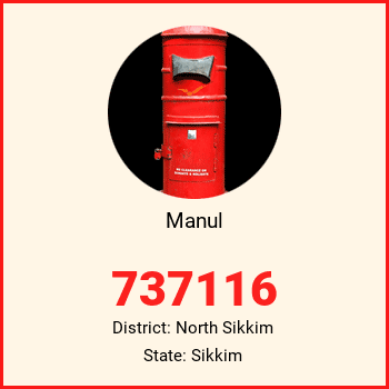 Manul pin code, district North Sikkim in Sikkim