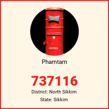 Phamtam pin code, district North Sikkim in Sikkim