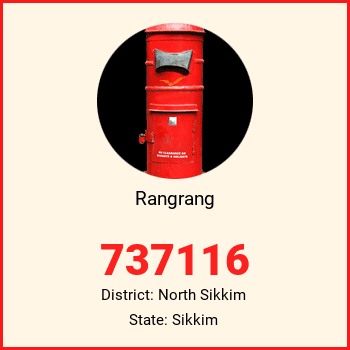 Rangrang pin code, district North Sikkim in Sikkim