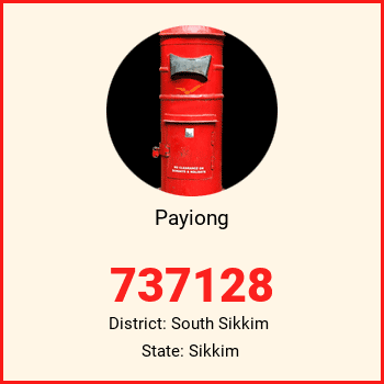 Payiong pin code, district South Sikkim in Sikkim