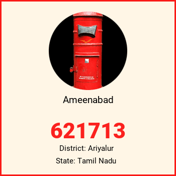 Ameenabad pin code, district Ariyalur in Tamil Nadu