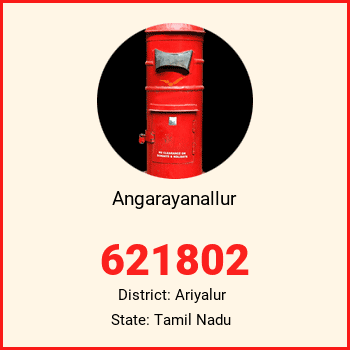Angarayanallur pin code, district Ariyalur in Tamil Nadu