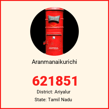 Aranmanaikurichi pin code, district Ariyalur in Tamil Nadu