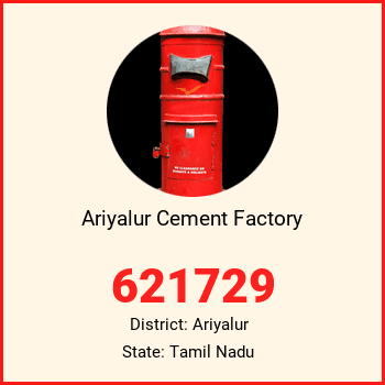 Ariyalur Cement Factory pin code, district Ariyalur in Tamil Nadu