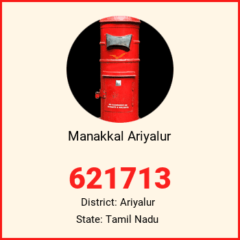 Manakkal Ariyalur pin code, district Ariyalur in Tamil Nadu