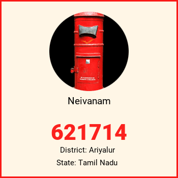 Neivanam pin code, district Ariyalur in Tamil Nadu