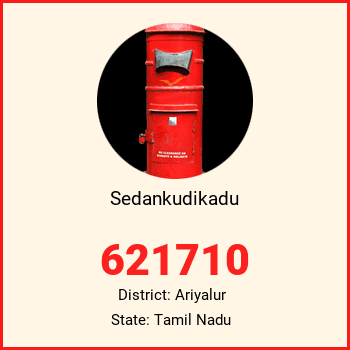 Sedankudikadu pin code, district Ariyalur in Tamil Nadu