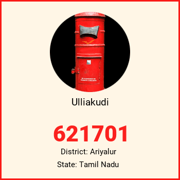 Ulliakudi pin code, district Ariyalur in Tamil Nadu