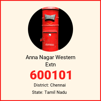 Anna Nagar Western Extn pin code, district Chennai in Tamil Nadu