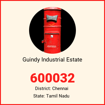 Guindy Industrial Estate pin code, district Chennai in Tamil Nadu