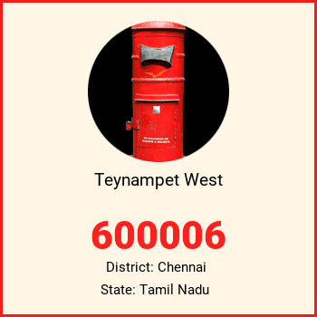 Teynampet West pin code, district Chennai in Tamil Nadu