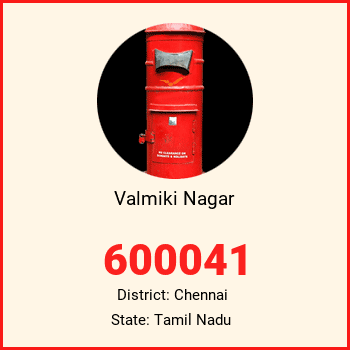 Valmiki Nagar pin code, district Chennai in Tamil Nadu