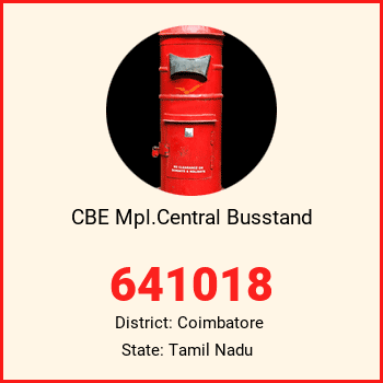 CBE Mpl.Central Busstand pin code, district Coimbatore in Tamil Nadu