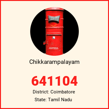 Chikkarampalayam pin code, district Coimbatore in Tamil Nadu