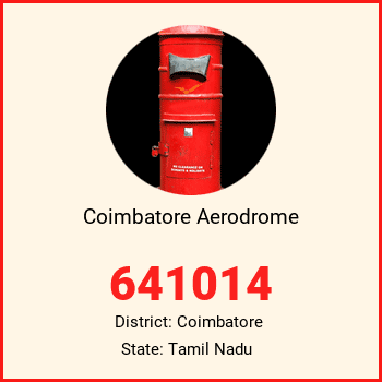 Coimbatore Aerodrome pin code, district Coimbatore in Tamil Nadu